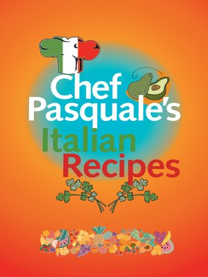 cover image of Chef Pasquale's Italian Recipes